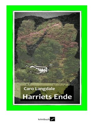cover image of Harriets Ende